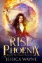 [Prophecy 05] • Rise of the Phoenix